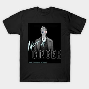 Not a ginger T-Shirt